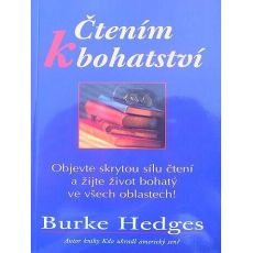 Burke Hedges - Čtením k bohatství