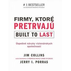 Jim Collins - Firmy, ktoré pretrvajú